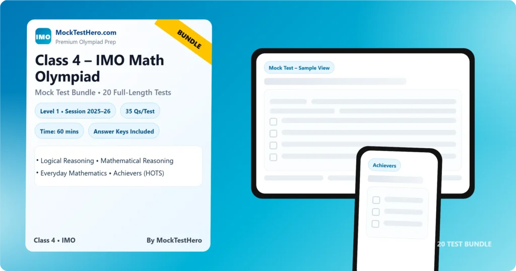 Class 4 IMO Math Olympiad 2025–26 | 20 Online Mock Tests with Answer Keys