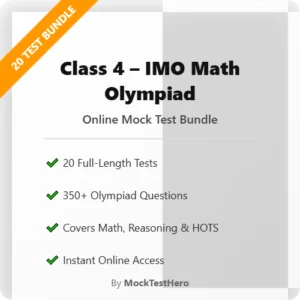 Class 4 – IMO Math Olympiad Online Mock Test Bundle (20 Tests)